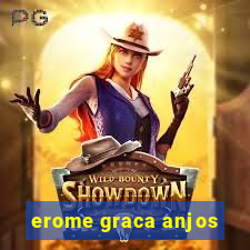 erome graca anjos